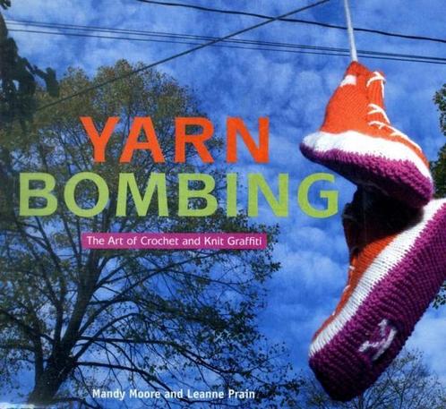 Yarn Bombing 9781551522555 Mandy Moore, Boeken, Overige Boeken, Gelezen, Verzenden
