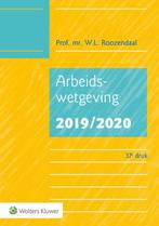 Arbeidswetgeving 2019/2020 9789013152364 W.L. Roozendaal, Gelezen, W.L. Roozendaal, Verzenden