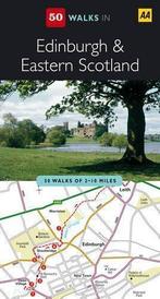Edinburgh and East Scotland (AA 50 Walks Series), AA, Boeken, Sportboeken, Gelezen, Rebecca Ford, Verzenden