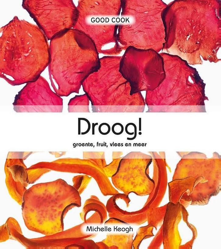 Droog! 9789461431417 Michelle Keogh, Boeken, Kookboeken, Zo goed als nieuw, Verzenden