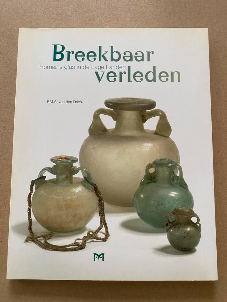 Romeins Glas in de Lage Landen - techniek + vondsten, Antiek en Kunst, Antiek | Glas en Kristal, Ophalen of Verzenden