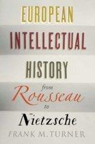 European Intellectual History from Rousseau to 9780300219487, Verzenden, Zo goed als nieuw