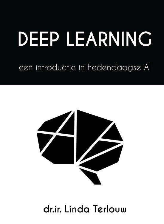 Deep Learning - een introductie in hedendaagse AI, Boeken, Overige Boeken, Gelezen, Verzenden