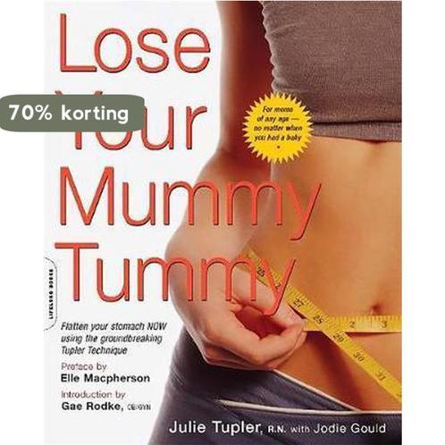 Lose Your Mummy Tummy 9780738209814 Jodie Gould, Boeken, Overige Boeken, Zo goed als nieuw, Verzenden