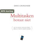 Multitasken Bestaat Niet 9789022959435 Dave Crenshaw, Boeken, Verzenden, Zo goed als nieuw, Dave Crenshaw