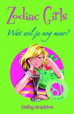 Wat wil je nog meer? / Zodiac girls 9789078345077 C. Hopkins, Verzenden, Zo goed als nieuw, C. Hopkins