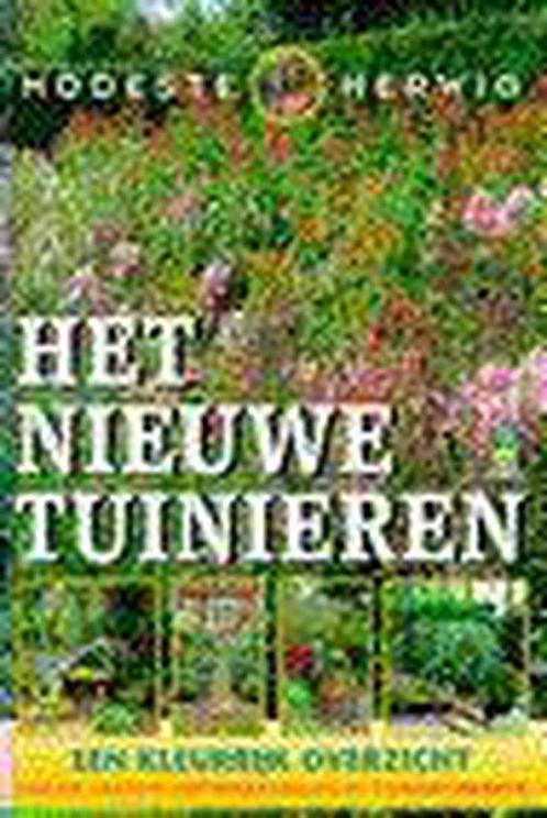 NIEUWE TUINIEREN 9789021531137 Modeste Herwig, Boeken, Hobby en Vrije tijd, Zo goed als nieuw, Verzenden