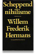 Scheppend nihilisme 9789023408482 Willem Frederik Hermans, Gelezen, Willem Frederik Hermans, F.A. Janssen, Verzenden