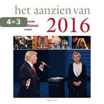 Het aanzien van 2016 / Het aanzien van 9789000352029, Boeken, Verzenden, Zo goed als nieuw, Han van Bree