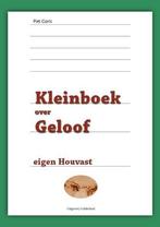 Kleinboek over geloof 9789491826573 Piet Goris, Boeken, Gelezen, Piet Goris, Verzenden
