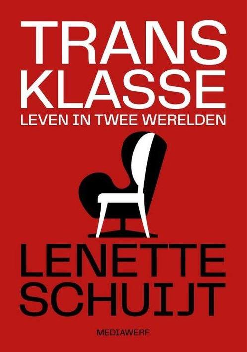 Transklasse 9789083296333 Lenette Schuijt, Boeken, Overige Boeken, Zo goed als nieuw, Verzenden