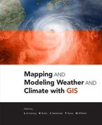 Mapping and Modeling Weather and Climate with GIS, Boeken, Verzenden, Zo goed als nieuw