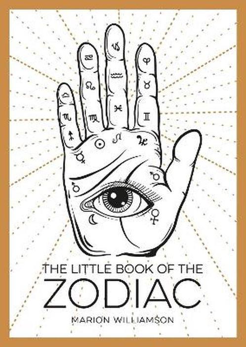 The Little Book of the Zodiac 9781786855466, Boeken, Overige Boeken, Gelezen, Verzenden