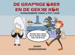 De grappige ober en de gekke kok 9789403729756, Verzenden, Zo goed als nieuw, Danny Demeersseman