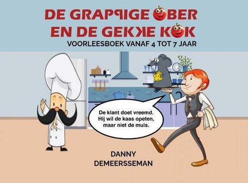 De grappige ober en de gekke kok 9789403729756, Boeken, Overige Boeken, Zo goed als nieuw, Verzenden
