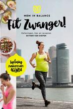 Fit zwanger / Mom in Balance 9789021564395 Esther van Diepen, Boeken, Zwangerschap en Opvoeding, Verzenden, Zo goed als nieuw