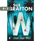 W staat voor Wild / Alfabet / 23 9789022569986 Sue Grafton, Boeken, Thrillers, Verzenden, Gelezen, Sue Grafton