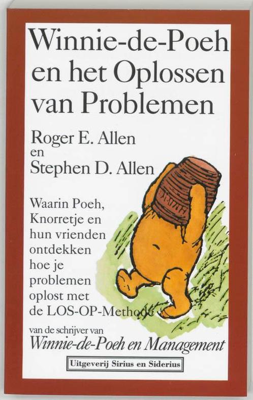 Winnie-de-Poeh en het oplossen van problemen 9789064411076, Boeken, Economie, Management en Marketing, Gelezen, Verzenden