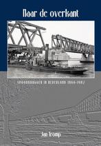 9789492040749 Naar de overkant Jan Tromp, Verzenden, Nieuw, Jan Tromp