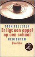 Er Ligt Een Appel Op Een Schaal 9789045101071 Toon Tellegen, Verzenden, Zo goed als nieuw, Toon Tellegen