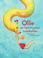 Ollie en het kronkeldier 9789024573059 Wilma Geldof, Boeken, Verzenden, Zo goed als nieuw, Wilma Geldof