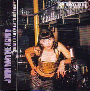 cd - John Wayne Army - Closing Time At The Last Chance Sa..., Cd's en Dvd's, Cd's | Overige Cd's, Zo goed als nieuw, Verzenden