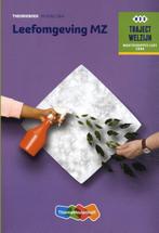Traject Welzijn Theorieboek Leefomgeving MZ  s 9789006859133, Boeken, Verzenden, Zo goed als nieuw