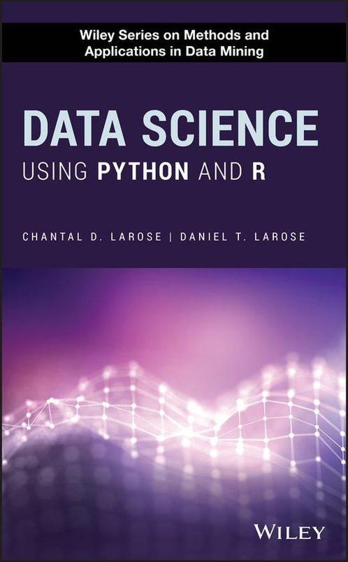Data Science Using Python and R 9781119526810, Boeken, Overige Boeken, Gelezen, Verzenden