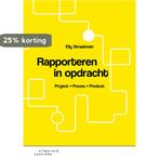 Rapporteren in opdracht 9789046907504 Elly Straatman, Verzenden, Zo goed als nieuw, Elly Straatman