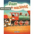 Daan de machinist 9789020682847 Fiona Rempt, Boeken, Verzenden, Gelezen, Fiona Rempt