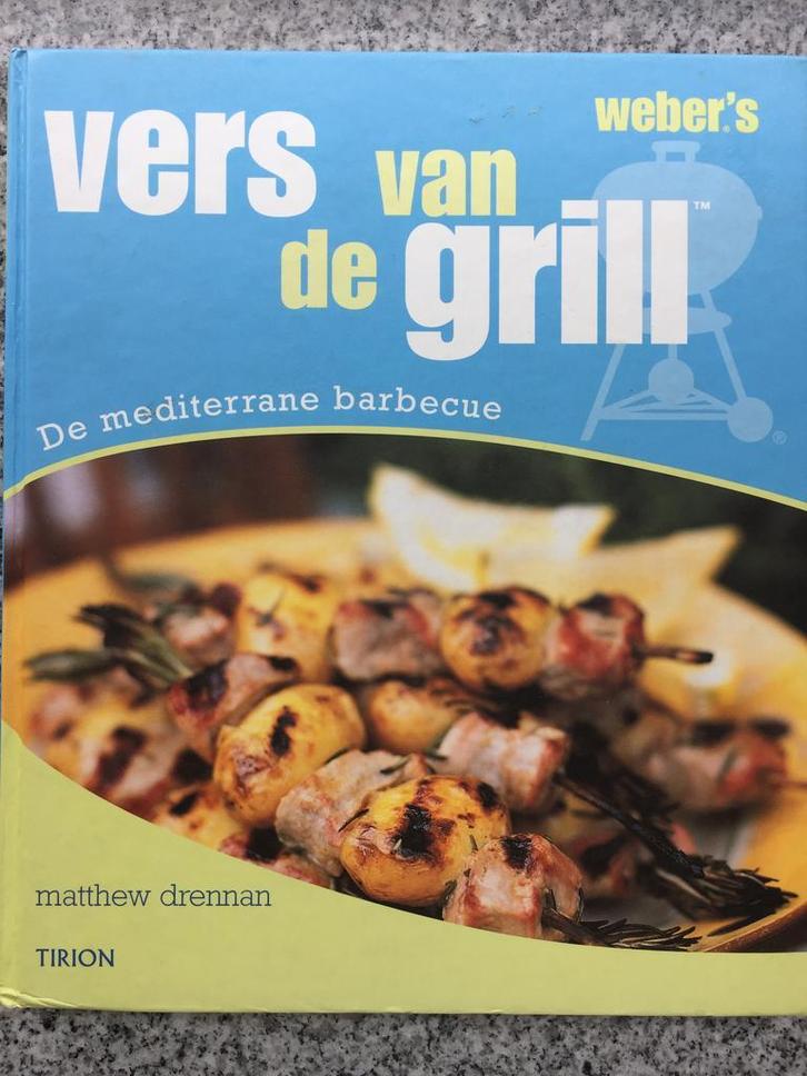 Webers Vers van de grill (Matthew Drennan), Boeken, Kookboeken, Europa, Gelezen, Voorgerechten en Soepen, Hoofdgerechten, Tapas, Hapjes en Dim Sum