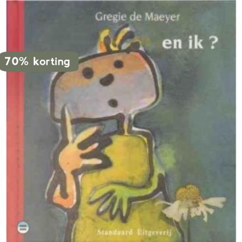 En ik ? / Groot gelijk 9789002205958 Gregie De Maeyer, Boeken, Kinderboeken | Jeugd | 13 jaar en ouder, Gelezen, Verzenden