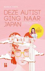 Deze autist ging naar Japan 9789463494700 Bianca Toeps, Verzenden, Gelezen, Bianca Toeps