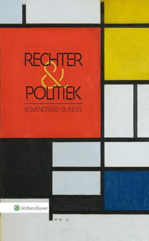 Rechter & Politiek 9789013177701, Boeken, Wetenschap, Gelezen, Verzenden