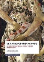 De antroposofische orde 9789086597055 Janine Verdonk, Verzenden, Zo goed als nieuw, Janine Verdonk
