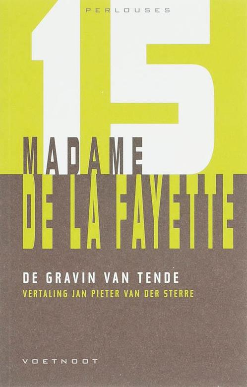 De Gravin Van Tende 9789078068082 M. De La Fayette, Boeken, Romans, Gelezen, Verzenden