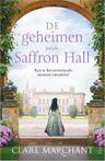 De geheimen van Saffron Hall (9789402707519, Clare Marchant)