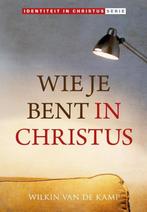 Wie je bent in Christus 9789490254278 Wilkin van de Kamp, Boeken, Verzenden, Gelezen, Wilkin van de Kamp