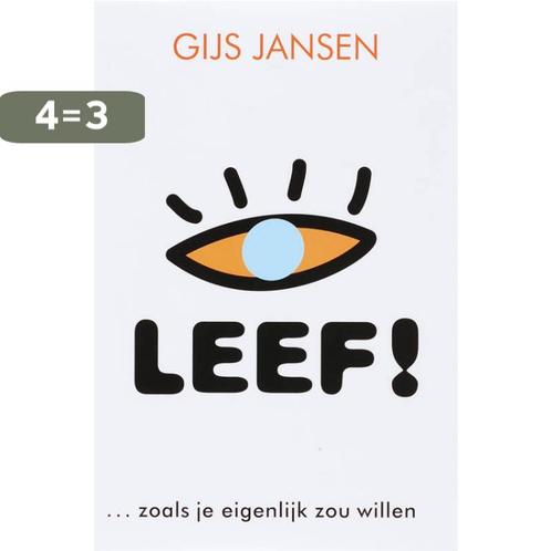 Leef ! 9789058710680 Gijs Jansen, Boeken, Psychologie, Zo goed als nieuw, Verzenden