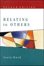 Relating to Others 2/E 9780335201631 Steve Duck, Verzenden, Gelezen, Steve Duck