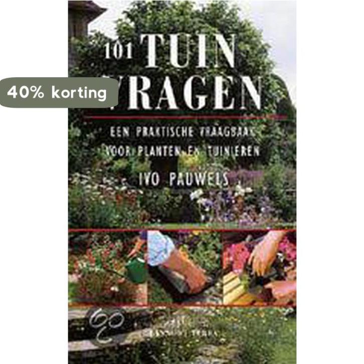 101 tuinvragen 9789020937022 I. Pauwels, Boeken, Hobby en Vrije tijd, Gelezen, Verzenden