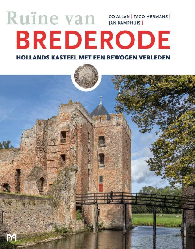 Ruïne van Brederode. Hollands kasteel met een bewogen, Boeken, Geschiedenis | Wereld, Gelezen, Verzenden