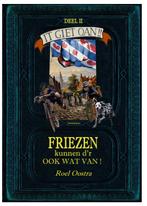 Hollanders hebben fratsen en friezen kunnen dr ook wat van /, Boeken, Verzenden, Gelezen, Roel Oostra