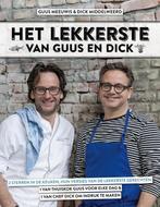 Het lekkerste van Guus en Dick 9789021563534 Guus Meeuwis, Verzenden, Gelezen, Guus Meeuwis