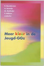 Meer Kleur In De Jeugd Ggz 9789023240549 R. Beunderman, Boeken, Verzenden, Gelezen, R. Beunderman