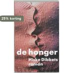 De Honger 9789053339756 H. Dibbets, Boeken, Verzenden, Zo goed als nieuw, H. Dibbets