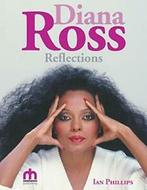 Diana Ross Reflections By Ian Phillips., Ian Phillips, Zo goed als nieuw, Verzenden