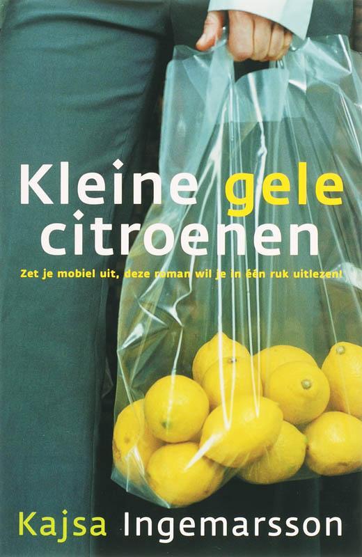 Kleine gele citroenen 9789032510817 K. Ingemarsson, Boeken, Romans, Gelezen, Verzenden