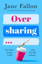 Oversharing 9789026170034 Jane Fallon, Boeken, Verzenden, Gelezen, Jane Fallon
