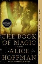 9781982151492 Practical Magic-The Book of Magic, Boeken, Nieuw, Alice Hoffman, Verzenden